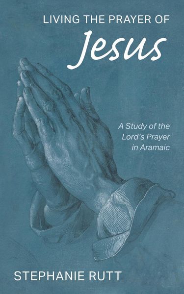 Produktbild: Living the Prayer of Jesus