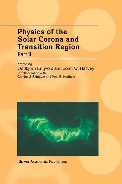 Produktbild: Physics of the Solar Corona and Transition Region