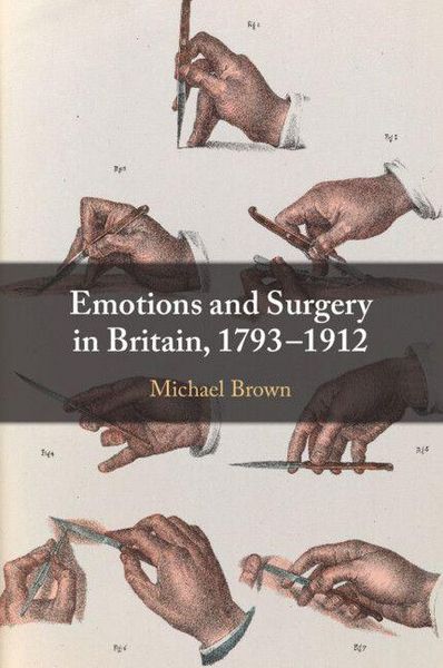 Produktbild: Emotions and Surgery in Britain, 1793-1912