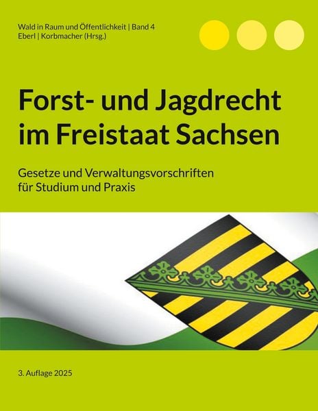 Produktbild: Forst- und Jagdrecht im Freistaat Sachsen