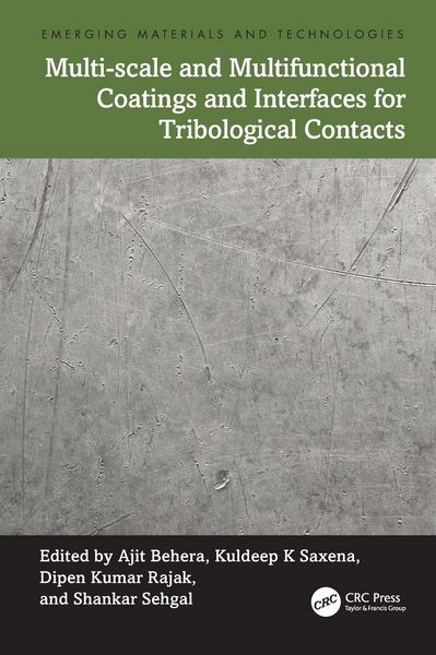 Produktbild: Multi-scale and Multifunctional Coatings and Interfaces for Tribological Contacts