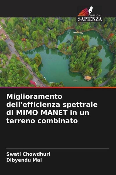Produktbild: Miglioramento dell'efficienza spettrale di MIMO MANET in un terreno combinato