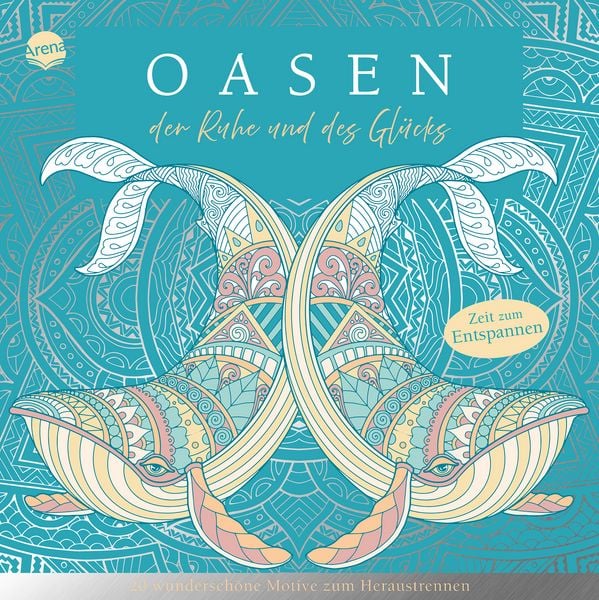 Zeit zum Entspannen. Oasen der Ruhe und des Glücks, Taschenbuch von Townhouse, Arena, 978-3-401-72267-2
