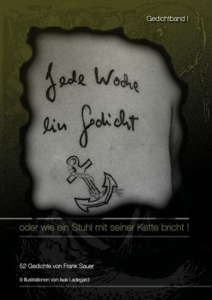 Jede Woche ein Gedicht / Band I, Taschenbuch von Frank Sauer, BoD – Books on Demand, 9783735724687