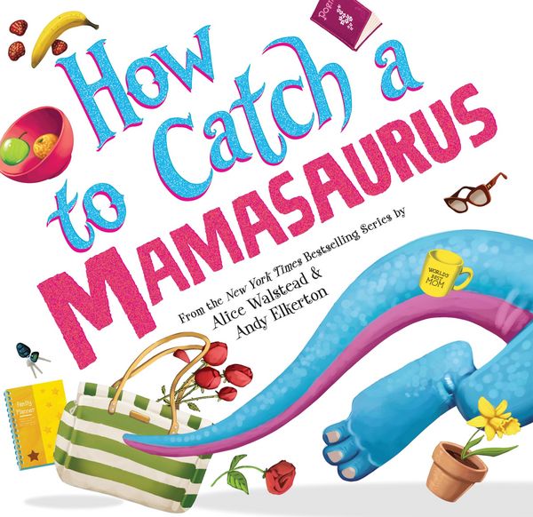 Produktbild: How to Catch a Mamasaurus