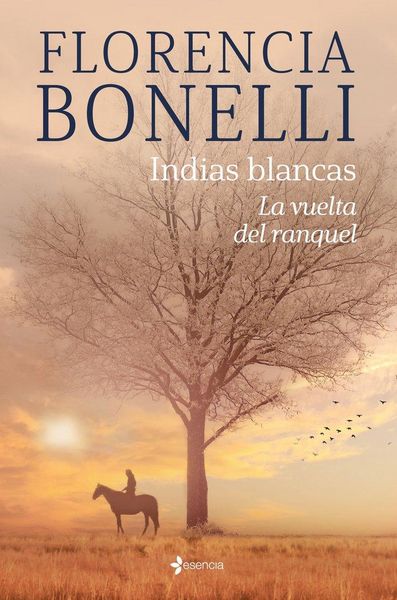 Produktbild: Indias blancas. La vuelta del ranquel