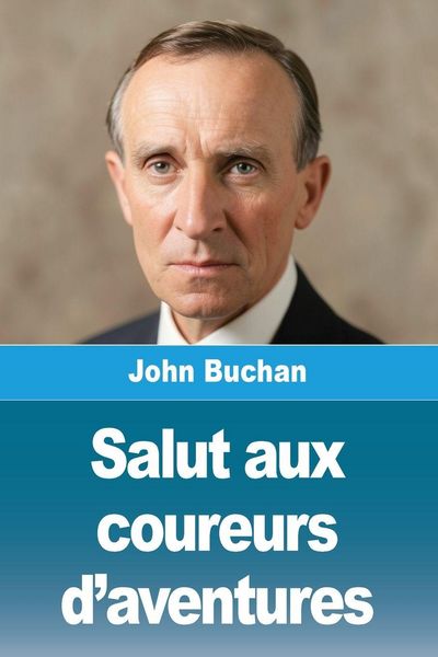 Produktbild: Salut aux coureurs d'aventures
