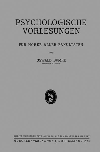 Psychologische Vorlesungen, Taschenbuch von Oswald Bumke, Springer Berlin, 9783642987571