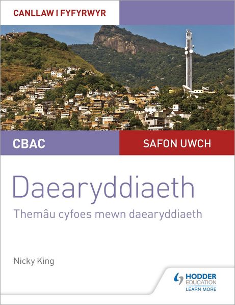 Produktbild: King, N: CBAC Safon Uwch Daearyddiaeth - Canllaw i Fyfyrwyr