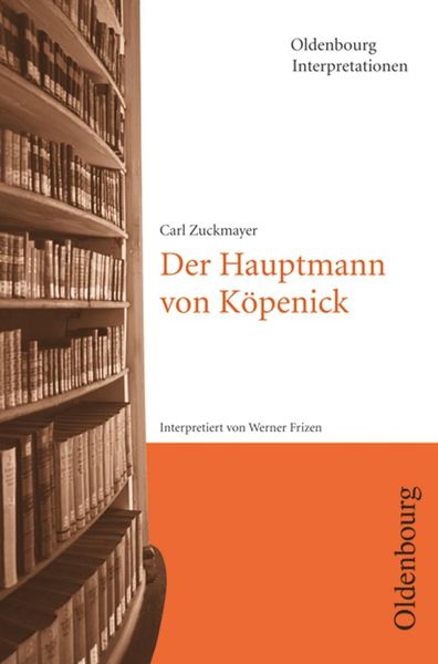 Der Hauptmann von Köpenick. Interpretationen