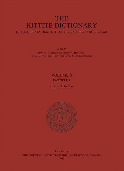 Produktbild: Hittite Dictionary of the Oriental Institute of the University of Chicago. Volume S, Fasc 4