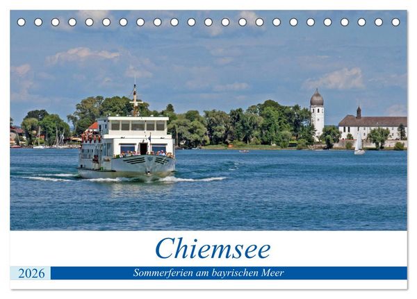 Chiemsee - Sommerferien am bayrischen Meer (Tischkalender 2026 DIN A5 quer), CALVENDO Monatskalender
