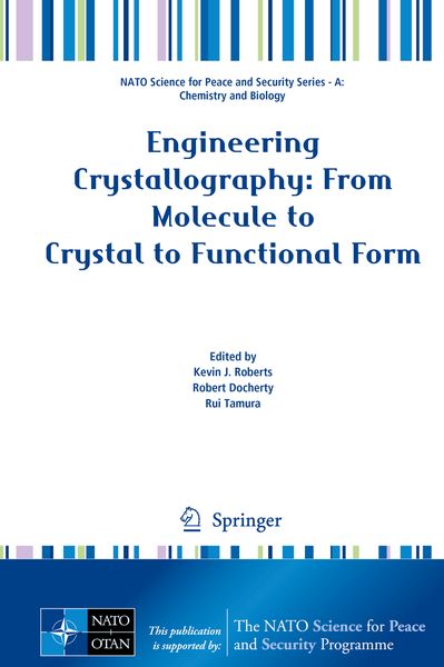 Produktbild: Engineering Crystallography: From Molecule to Crystal to Functional Form