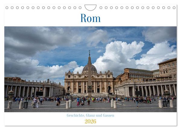 Produktbild: Rom &ndash; Geschichte, Glanz und Gassen (Wandkalender 2026 DIN A4 quer), CALVENDO Monatskalender