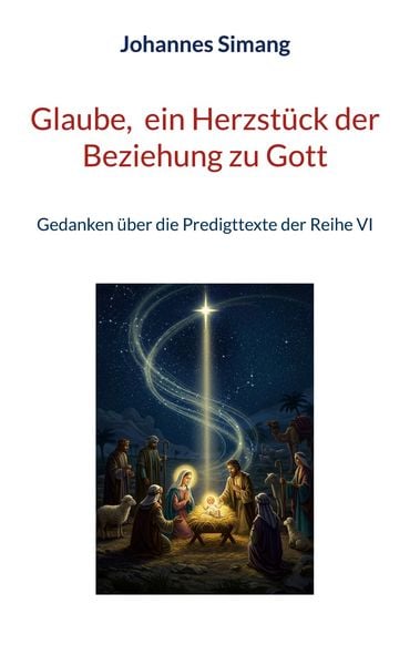 Produktbild: Glaube, ein Herzst&uuml;ck der Beziehung zu Gott