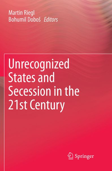 Produktbild: Unrecognized States and Secession in the 21st Century