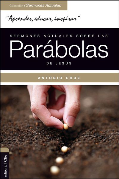 Produktbild: Sermones actuales sobre las par&aacute;bolas de Jes&uacute;s