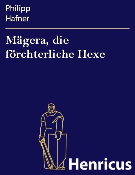 Produktbild: M&auml;gera, die f&ouml;rchterliche Hexe