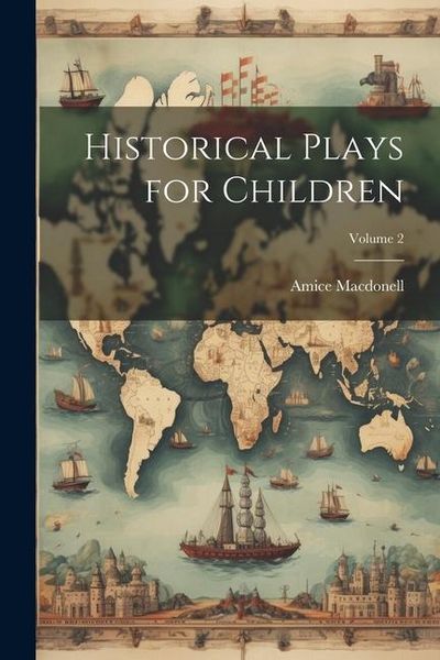 Produktbild: Historical Plays for Children; Volume 2