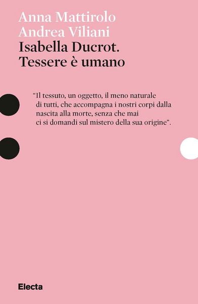 Produktbild: Isabella Ducrot. Tessere &egrave; umano