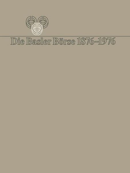 Produktbild: Die Basler B&ouml;rse 1876-1976