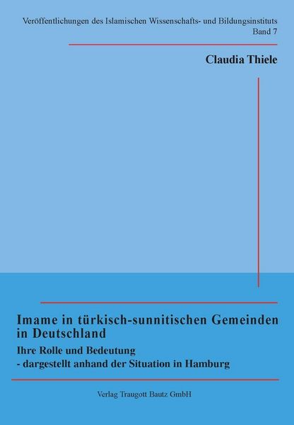 Produktbild: Imame in t&uuml;rkisch-sunnitischen Gemeinden in Deutschland