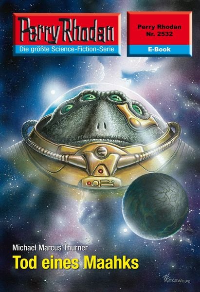 Produktbild: Perry Rhodan 2532: Tod eines Maahks