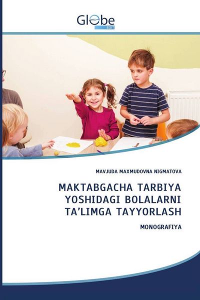 Produktbild: M&iquest;kt&iquest;bg&iquest;cha Tarbiya Yoshidagi Bolalarni Ta'limga Tayyorlash
