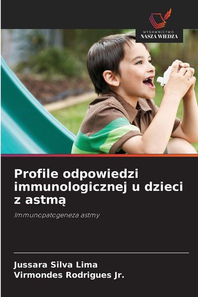 Produktbild: Profile odpowiedzi immunologicznej u dzieci z astm&iquest;