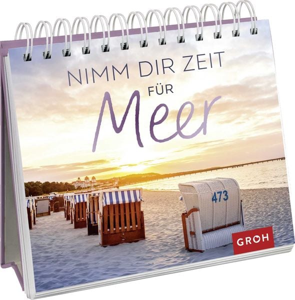 Nimm dir Zeit für Meer, Gebundene Ausgabe von , Groh, 978-3-8485-0032-1