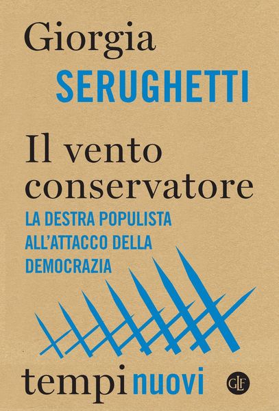 Produktbild: Il vento conservatore. La destra populista all'attacco della democrazia