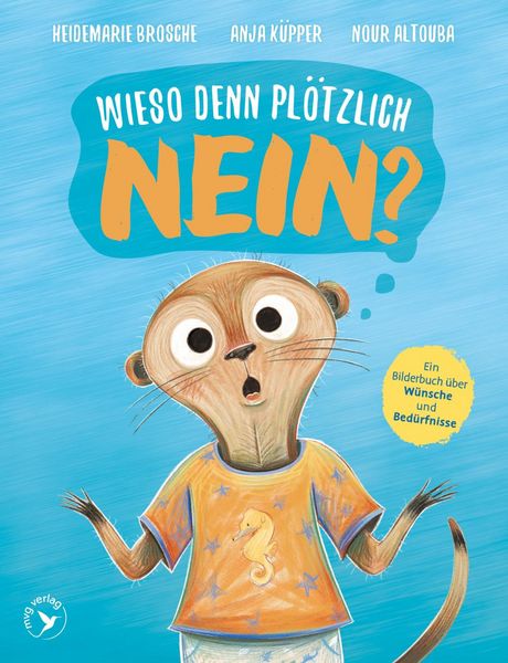 Produktbild: Wieso denn pl&ouml;tzlich NEIN?