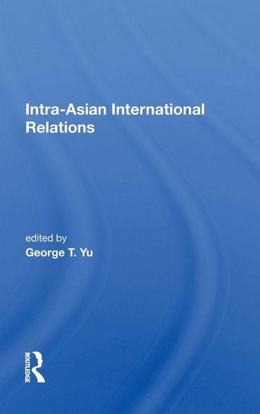 Produktbild: Intra-Asian International Relations
