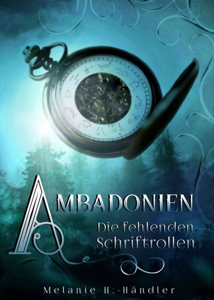Ambadonien, Taschenbuch von Melanie H.-Händler, Tredition, 9783347260122