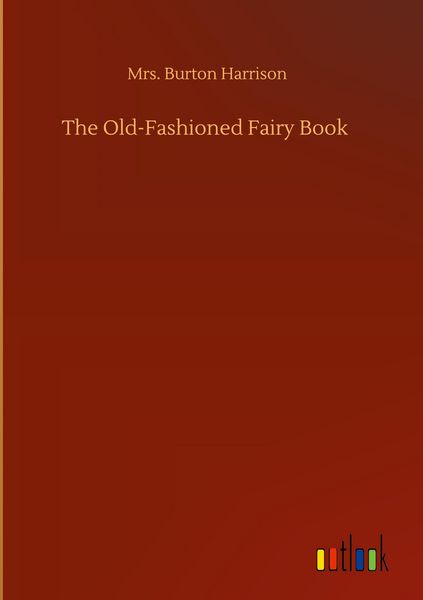 Produktbild: The Old-Fashioned Fairy Book