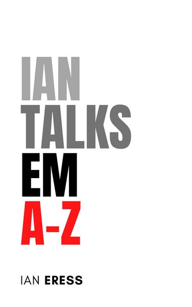 Produktbild: Ian Talks EM A-Z (PhysicsAtoZ, #4)