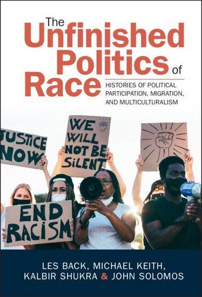 Produktbild: The Unfinished Politics of Race