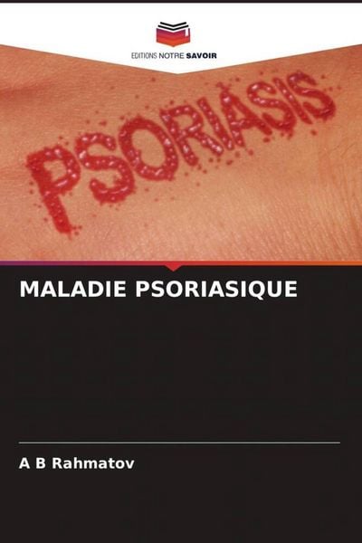 Produktbild: MALADIE PSORIASIQUE