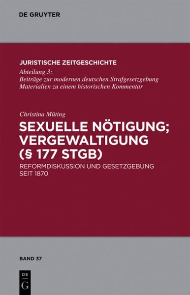 Produktbild: Sexuelle N&ouml;tigung; Vergewaltigung (&sect; 177 StGB)