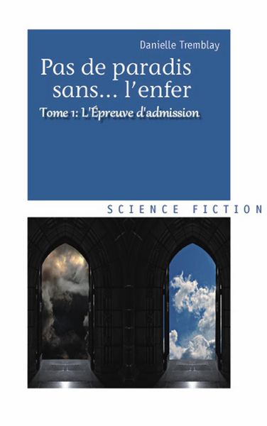 Produktbild: L'&eacute;preuve d'admission (Pas de paradis sans... l'enfer, vol. 1)
