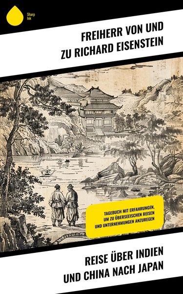 Produktbild: Reise &uuml;ber Indien und China nach Japan