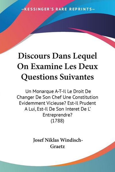 Produktbild: Windisch-Graetz, J: Discours Dans Lequel On Examine Les Deux
