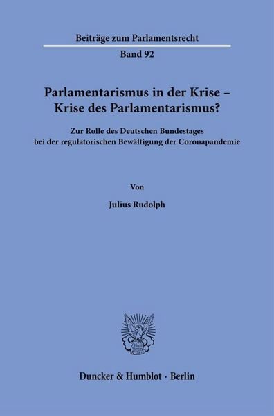 Produktbild: Parlamentarismus in der Krise &ndash; Krise des Parlamentarismus?