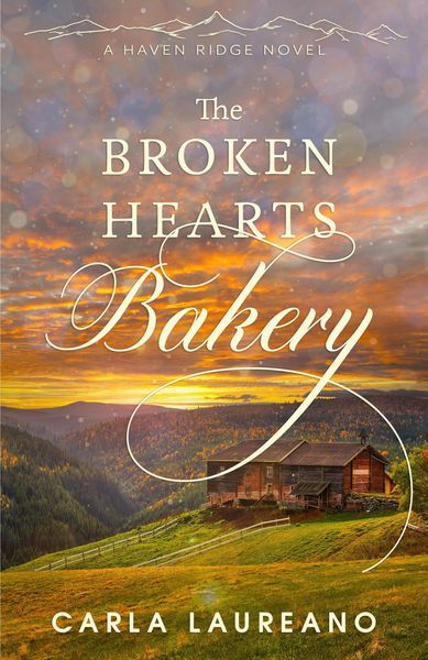 Produktbild: The Broken Hearts Bakery (Haven Ridge, #1)