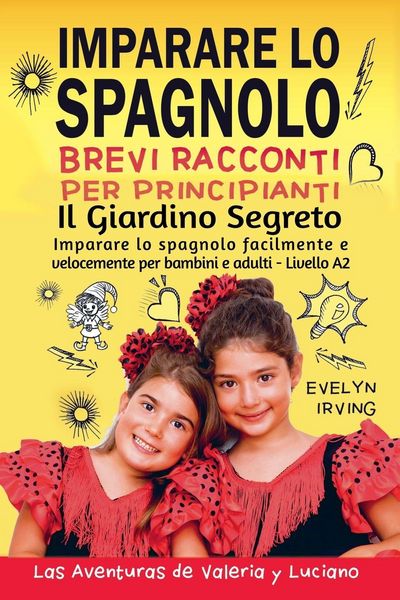 Produktbild: Imparare lo Spagnolo - Brevi Racconti per Principianti