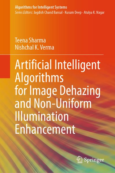 Produktbild: Artificial Intelligent Algorithms for Image Dehazing and Non-Uniform Illumination Enhancement