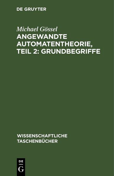 Produktbild: Angewandte Automatentheorie, Teil 2: Grundbegriffe