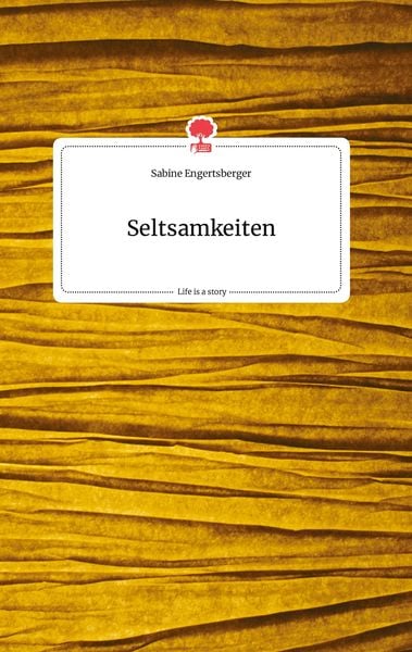 Produktbild: Seltsamkeiten. Life is a Story - story.one