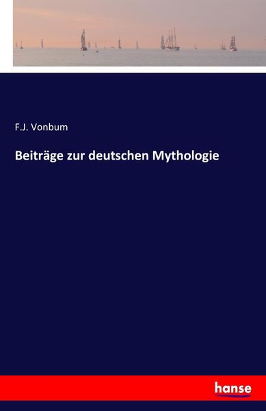 Produktbild: Beitr&auml;ge zur deutschen Mythologie