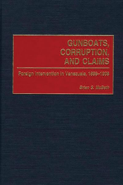 Produktbild: Gunboats, Corruption, and Claims